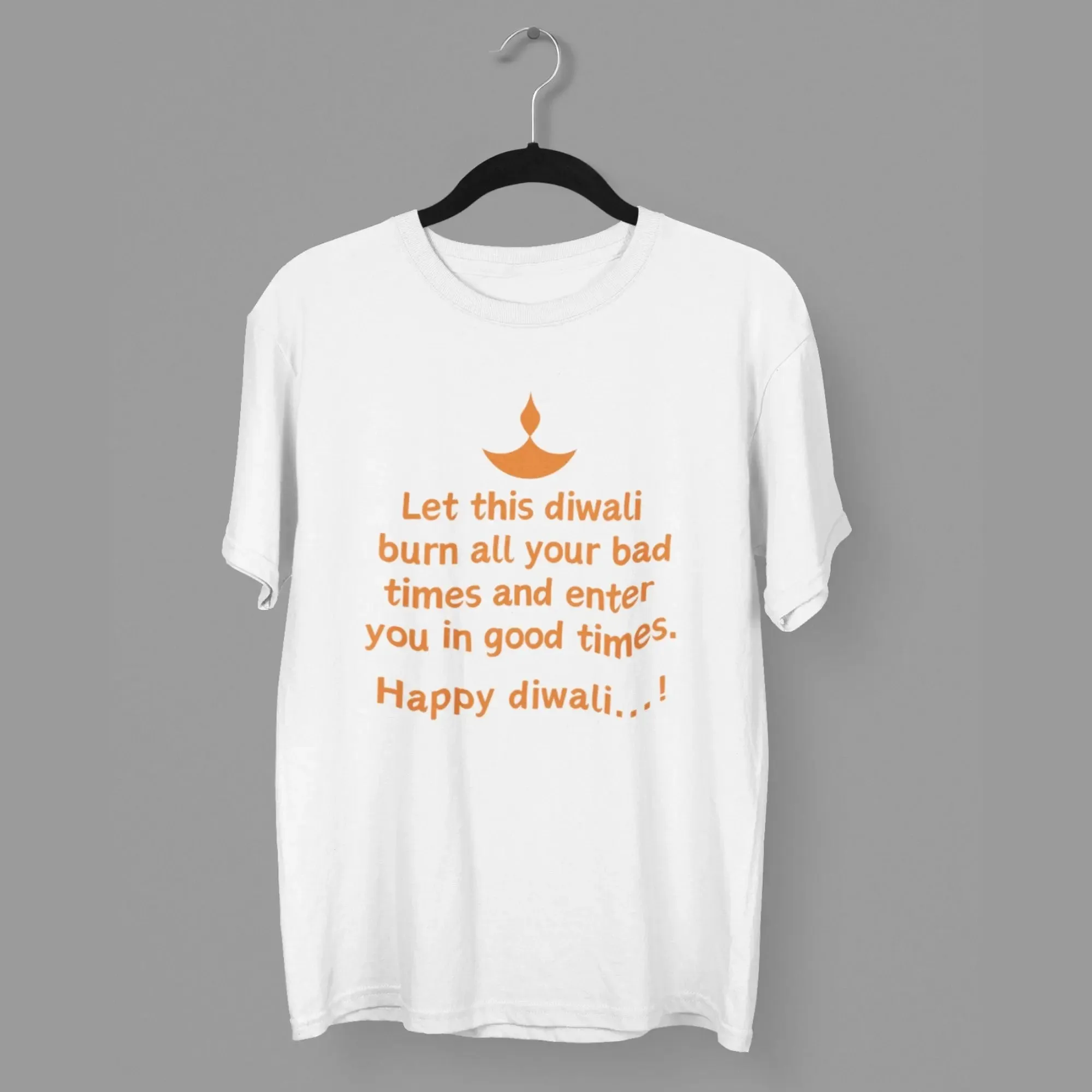 Let this diwali  burn all your bad times and enter  you in good times Round Neck Classic T-Shirt