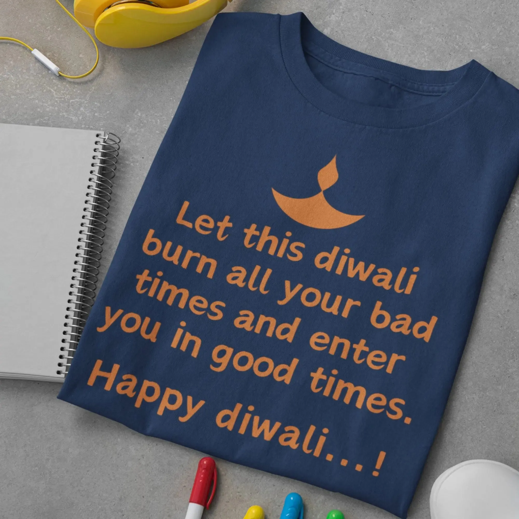 Let this diwali  burn all your bad times and enter  you in good times Round Neck Classic T-Shirt